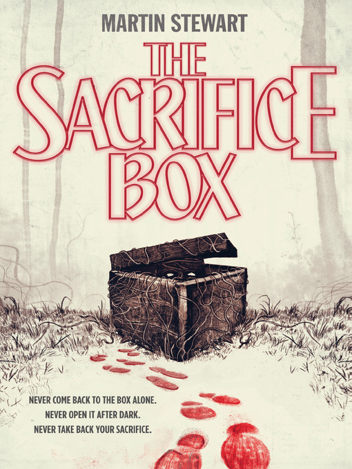 Title details for The Sacrifice Box by Martin Stewart - Wait list